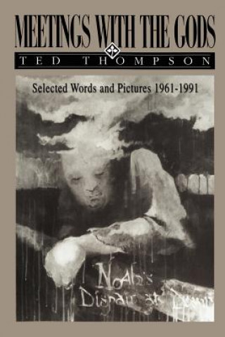 Carte Meetings With The Gods Ted Thompson