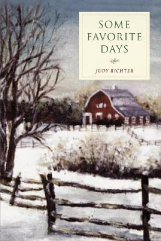 Книга Some Favorite Days Judy Richter