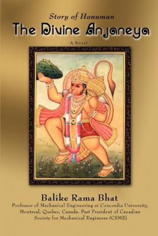 Buch Divine Anjaneya Rama Balike Bhat