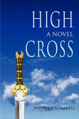 Βιβλίο High Cross Brian J Croasdell