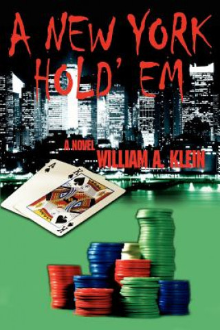 Kniha New York Hold'em William A Klein