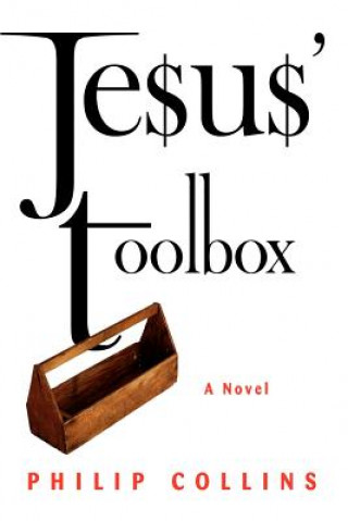 Carte Jesus' Toolbox Philip Collins