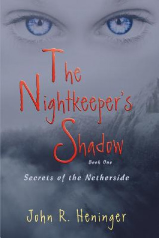 Książka Nightkeeper's Shadow John R Heninger