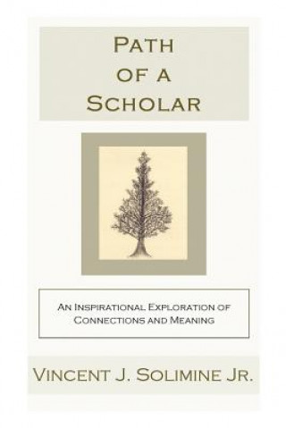 Carte Path of a Scholar Vincent J Solimine