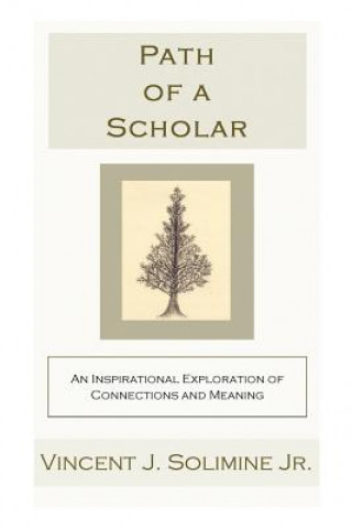 Buch Path of a Scholar Vincent J Solimine