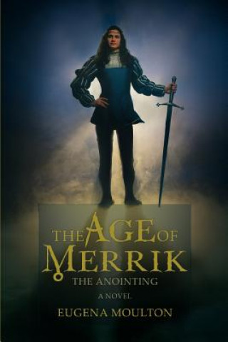 Book Age of Merrik Eugena Moulton