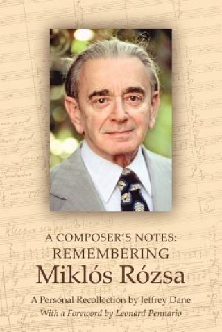 Knjiga Composer's Notes Jeffrey Dane