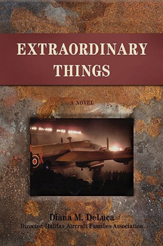 Kniha Extraordinary Things Diana M DeLuca