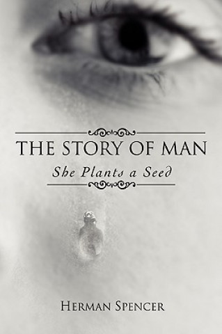 Könyv Story of Man Herman Spencer