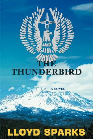 Könyv Thunderbird Lloyd Sparks