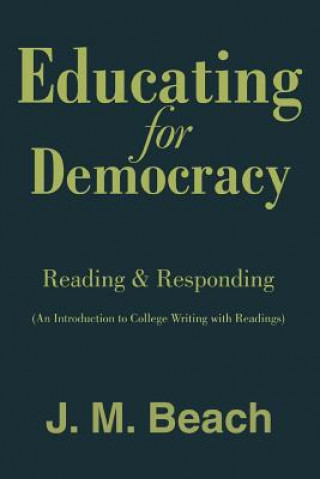 Knjiga Educating for Democracy J M Beach