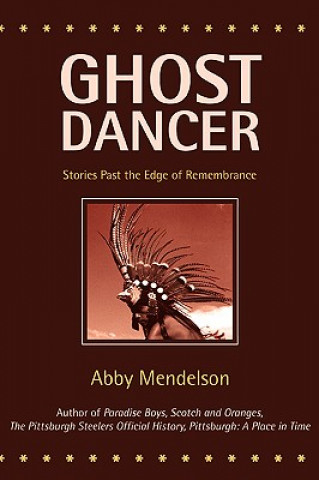 Buch Ghost Dancer Abby Mendelson