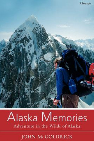 Kniha Alaska Memories John McGoldrick