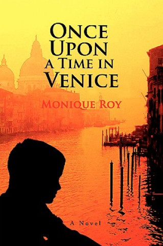 Carte Once Upon a Time in Venice Monique Roy