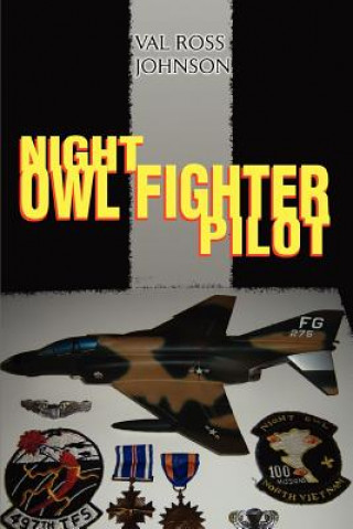 Книга Night Owl Fighter Pilot Val Ross Johnson