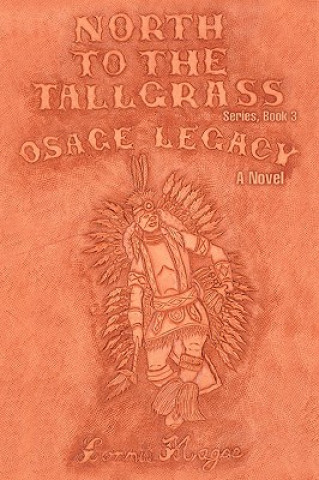 Carte Osage Legacy Lonnie E Magee