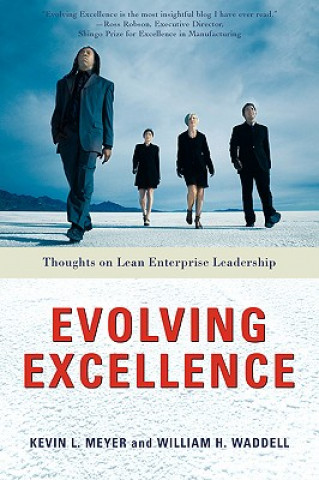 Carte Evolving Excellence Kevin L Meyer