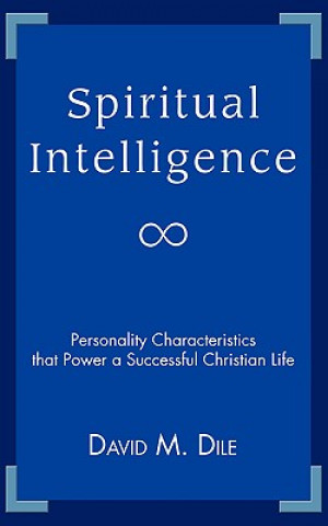 Knjiga Spiritual Intelligence David M Dile
