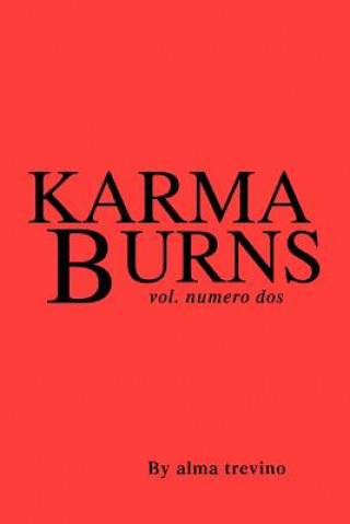 Kniha Karma Burns Alma Trevino