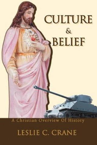 Könyv Culture & Belief Les Crane