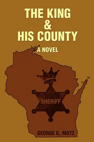 Книга King and His County George G Motz