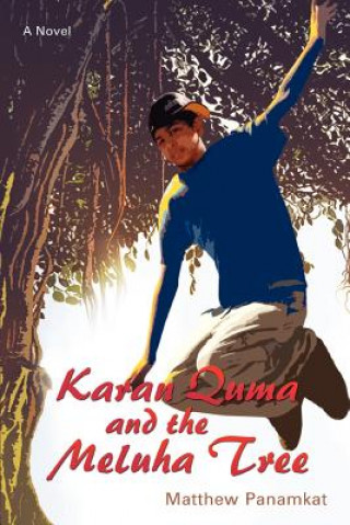 Libro Karan Quma and the Meluha Tree Matthew Panamkat