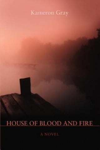 Könyv House of Blood and Fire Kameron Gray