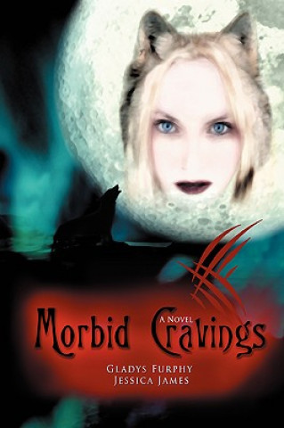Carte Morbid Cravings Gladys Furphy