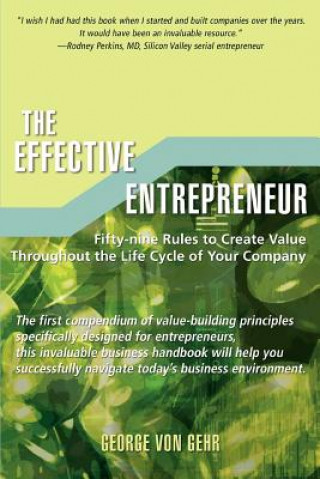 Book Effective Entrepreneur George Von Gehr