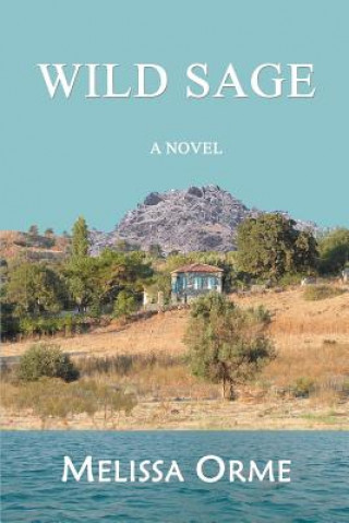 Βιβλίο Wild Sage Melissa Orme