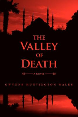 Książka Valley of Death Gwynne Huntington Wales