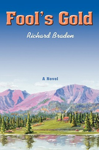 Kniha Fool's Gold Richard Braden