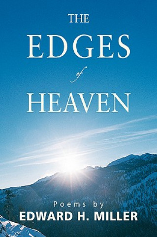 Kniha Edges of Heaven Edward H Miller