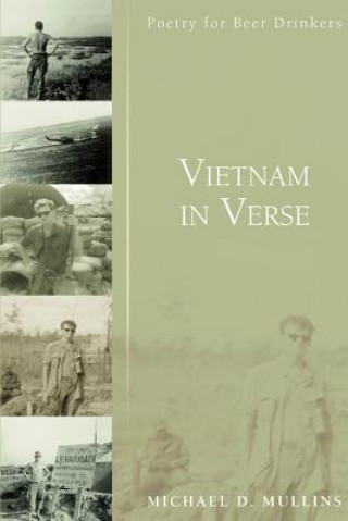 Knjiga Vietnam in Verse Michael D Mullins