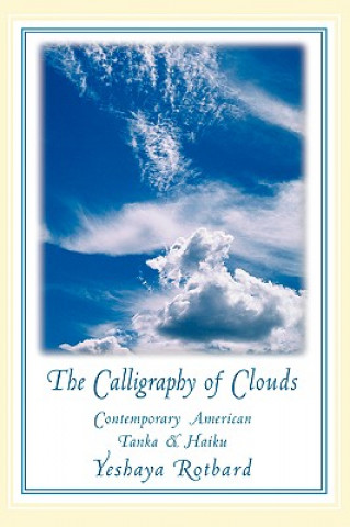 Livre Calligraphy of Clouds Yeshaya Rotbard