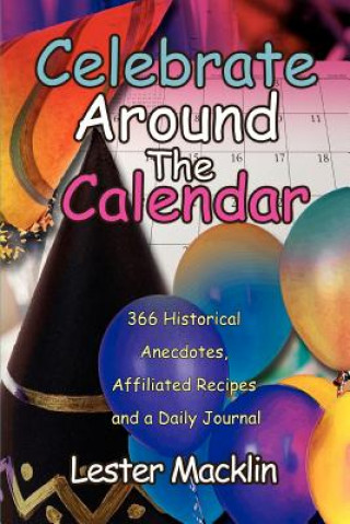 Kniha Celebrate Around The Calendar Lester Macklin