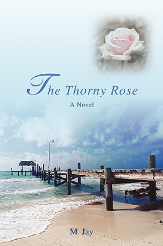 Buch Thorny Rose M Jay