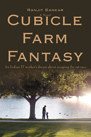 Könyv Cubicle Farm Fantasy Ranjit Sankar