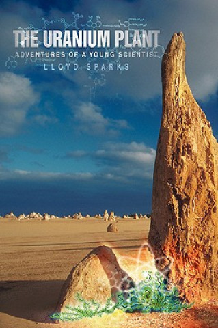 Book Uranium Plant Lloyd Sparks