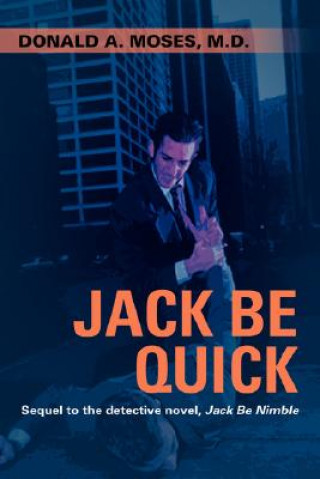 Libro Jack Be Quick Donald a Moses MD