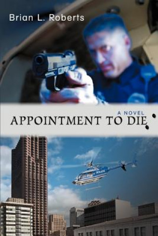 Книга Appointment to Die Brian L Roberts