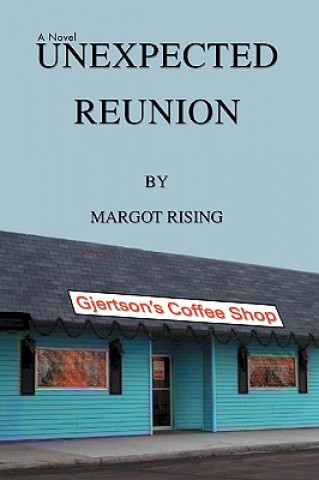 Libro Unexpected Reunion Margot Rising