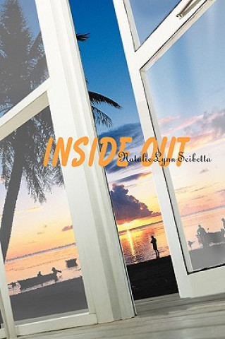 Knjiga Inside Out Natalie Lynn Scibetta