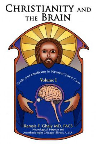 Könyv Christianity and the Brain Ramsis Ghaly
