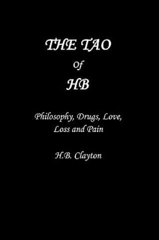 Kniha Tao of Hb Hb Clayton