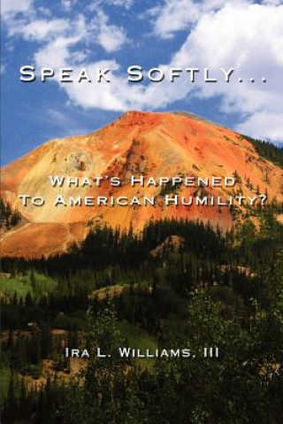 Kniha Speak Softly ... Williams