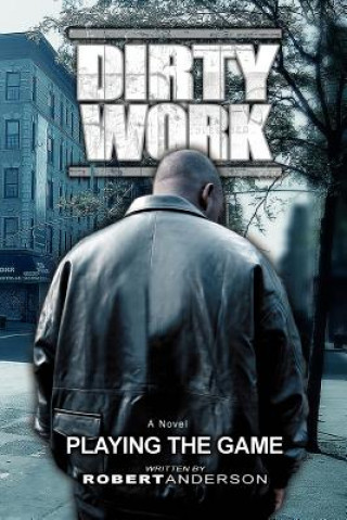 Buch Dirty Work Robert Anderson