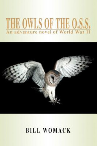 Kniha Owls of the O.S.S. Bill Womack