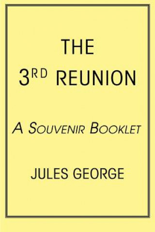 Βιβλίο 3rd Reunion Jules George