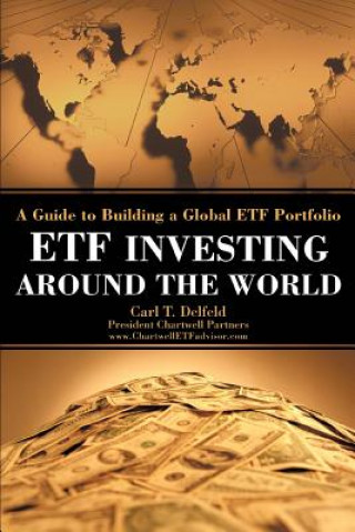 Könyv Etf Investing Around the World Carlton T Delfeld